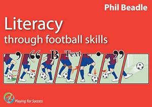 Imagen del vendedor de Literacy Through Football Skills (Paperback) a la venta por CitiRetail