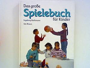 Seller image for Das groe Spielebuch fr Kinder for sale by ANTIQUARIAT FRDEBUCH Inh.Michael Simon