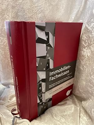 Seller image for Immobilien-Fachwissen von A-Z. Das Lexikon mit umfassenden Antworten auf Fragen aus der Immobilienwirtschaft Erwin Sailer . Mit einem Vorw. von Hansjrg Bach for sale by Antiquariat Jochen Mohr -Books and Mohr-