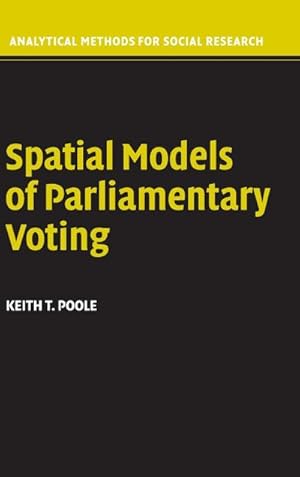 Bild des Verkufers fr Spatial Models of Parliamentary Voting zum Verkauf von AHA-BUCH GmbH