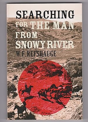 Seller image for Searching for The Man from Snowy River for sale by Q's Books Hamilton