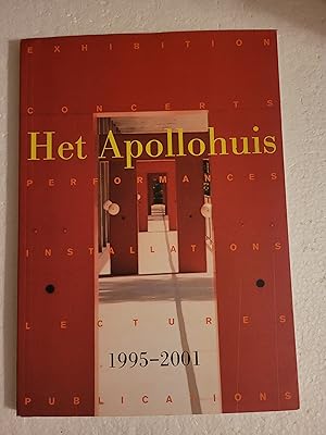 Image du vendeur pour Het Apollohuis 1995-2001 mis en vente par Karl Theis