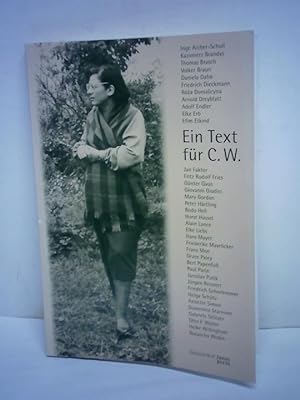 Imagen del vendedor de Ein Text fr C. W. a la venta por Celler Versandantiquariat