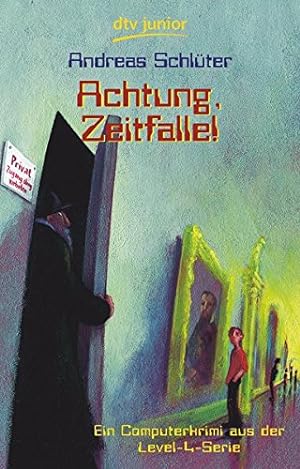 Seller image for Achtung, Zeitfalle!: Ein Computerkrimi aus der Level 4-Serie for sale by Gabis Bcherlager