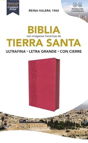 Imagen del vendedor de Santa biblia/ Holly Bible : Biblia Reina-Valera 1960, Tierra Santa, Ultrafina letra grande, Leathersoft, Fuscia, con cierre/ RVR60 Bible, Holy Land, Ultrathin Large Print, Leathersoft, Fuschia, with Zipper -Language: spanish a la venta por GreatBookPrices