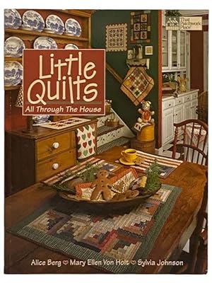 Seller image for Little Quilts All Through the House (That Patchwork Place) for sale by Yesterday's Muse, ABAA, ILAB, IOBA
