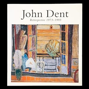 Bild des Verkufers fr John Dent retrospective 1973-1993 zum Verkauf von Douglas Stewart Fine Books
