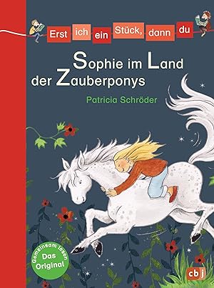 Imagen del vendedor de Sophie im Land der Zauberponys: Fr das gemeinsame Lesenlernen ab der 1. Klasse (Erst ich ein Stck, dann du, Band 15) a la venta por Gabis Bcherlager