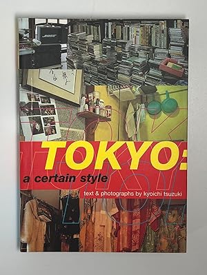 Seller image for Tokyo: A Certain Style for sale by Free Play Books