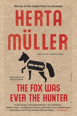 Seller image for Fox Was Ever the Hunter for sale by GreatBookPricesUK