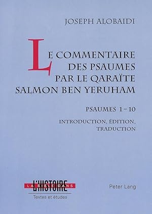 Bild des Verkufers fr Le commentaire des psaumes par le qarate Salmon ben Yeruham zum Verkauf von moluna