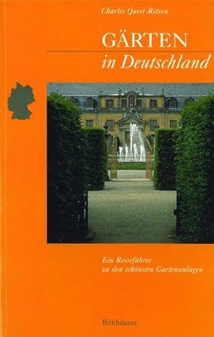 Seller image for Grten in Deutschland Ein Reisefhrer zu den schnsten Gartenanlagen for sale by Berliner Bchertisch eG