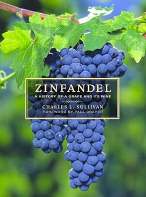 Seller image for Zinfandel : A History of a Grape and Its Wine for sale by GreatBookPricesUK