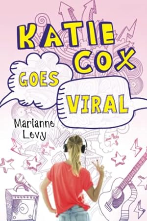 Seller image for Katie Cox Goes Viral for sale by Reliant Bookstore