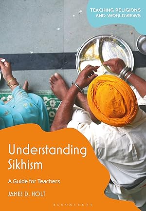Bild des Verkufers fr Understanding Sikhism: A Guide for Teachers zum Verkauf von moluna