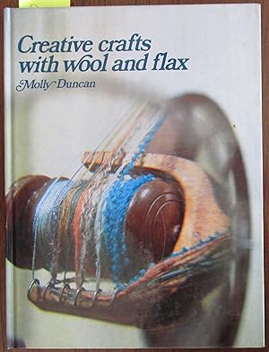 Imagen del vendedor de Creative Crafts with Wool and Flax a la venta por Reading Habit