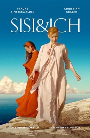 Seller image for Sisi und Ich : Das Buch zum Film for sale by AHA-BUCH GmbH