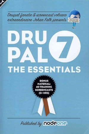 Seller image for Drupal 7: : The Essentials for sale by GreatBookPricesUK