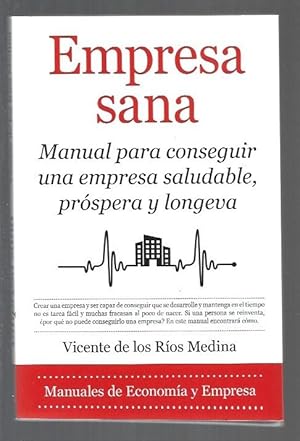 Imagen del vendedor de EMPRESA SANA a la venta por Desvn del Libro / Desvan del Libro, SL