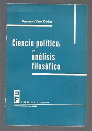 Seller image for CIENCIA POLITICA: UN ANALISIS FILOSOFICO for sale by Desvn del Libro / Desvan del Libro, SL