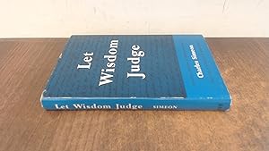 Image du vendeur pour Let Wisdom Judge mis en vente par BoundlessBookstore