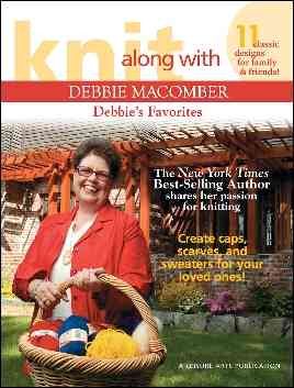 Seller image for Knit Along With Debbie Macomber, Debbie's Favorites for sale by GreatBookPricesUK