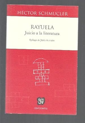 Image du vendeur pour RAYUELA. JUICIO A LA LITERATURA mis en vente par Desvn del Libro / Desvan del Libro, SL