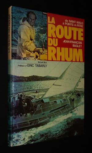 Image du vendeur pour De Saint-Malo  Pointe--Pitre : La Route du Rhum mis en vente par Abraxas-libris