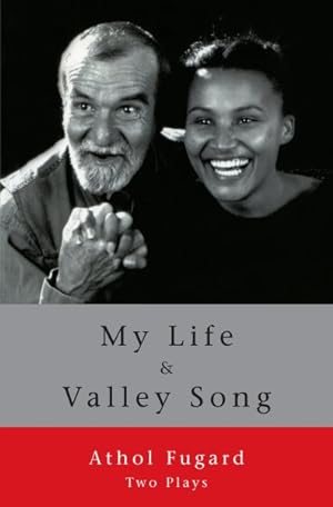Bild des Verkufers fr My Life and Valley Song : Two Plays zum Verkauf von GreatBookPricesUK