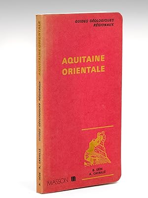 Seller image for Aquitaine orientale. for sale by Librairie du Cardinal