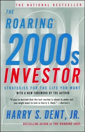 Seller image for Roaring 2000s Investor : Strategies for the Life You Want for sale by GreatBookPricesUK