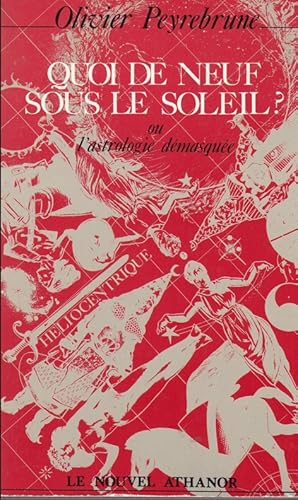 Quoi de neuf sous le soleil ou l'astrologie démasquée