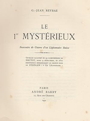 Le 1r Mystérieux - souvenirs de guerre d'un légionnaire suisse