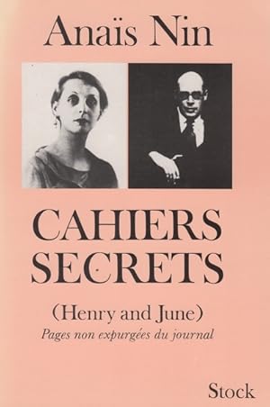 Seller image for Cahiers secrets (Henry and June) Octobre 1931 - Octobre 1932 for sale by Le Petit Livraire