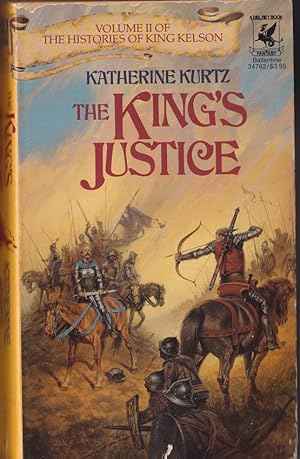 Seller image for The King's Justice (Histories of King Kelson, Vol 2) for sale by Caerwen Books