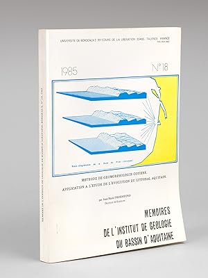 Méthode de Géomorphologie côtière. Application à l'étude de l'évolution du Littoral aquitain (Mém...