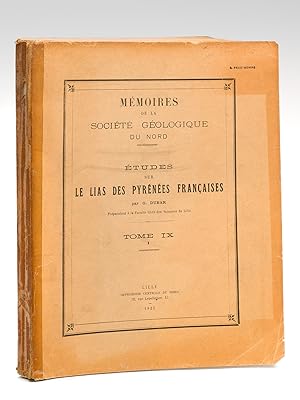 Etudes sur le Lias des Pyrénées Françaises [ Edition originale ] Mémoires de la Société Géologiqu...