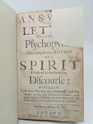 Image du vendeur pour An Answer to a Letter of a Learned Psychopyrist Concerning the true Notion of a Spirit Exhibited in the foregoing Discourse. mis en vente par ROBIN SUMMERS BOOKS LTD