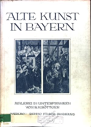 Immagine del venditore per Malerei in Unterfranken. Alte Kunst in Bayern XI; venduto da books4less (Versandantiquariat Petra Gros GmbH & Co. KG)