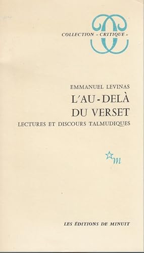 L'au-delà du verset - Lectures et discours talmudiques -