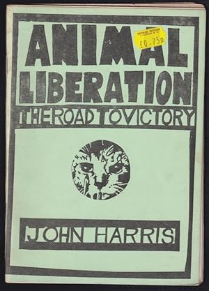 Animal Liberation: the Road to Victory