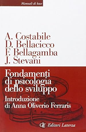 Immagine del venditore per Fondamenti di psicologia dello sviluppo venduto da WeBuyBooks