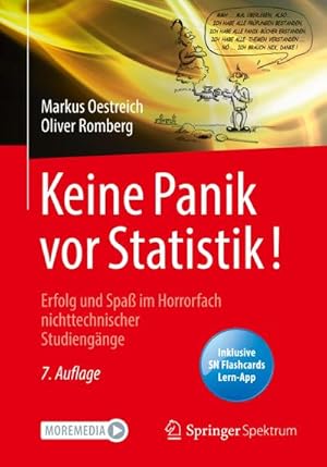 Seller image for Keine Panik vor Statistik! : Erfolg und Spa im Horrorfach nichttechnischer Studiengnge for sale by AHA-BUCH GmbH