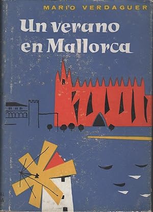 Imagen del vendedor de UN VERANO EN MALLORCA- NOVELA AMBIENTADA EN MALLORCA- a la venta por Librera Hijazo