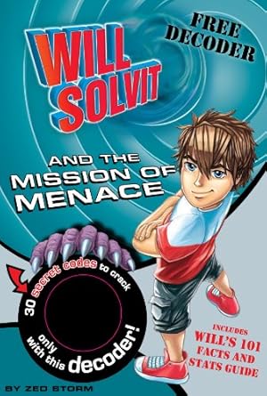 Imagen del vendedor de Will Solvit and The Mission of Menace a la venta por WeBuyBooks