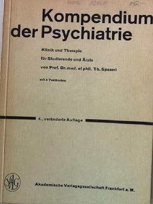 Image du vendeur pour Kompendium der Psychiatrie - Klinik und Therapie fr Studierende und rzte mis en vente par books4less (Versandantiquariat Petra Gros GmbH & Co. KG)