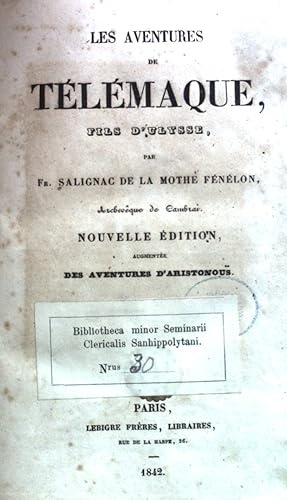 Image du vendeur pour Les Aventures de Tlmaque, Fils d'Ulysse./ Augmente: Des Aventures d'Aristonous. mis en vente par books4less (Versandantiquariat Petra Gros GmbH & Co. KG)