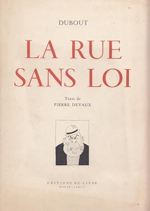 La rue sans loi