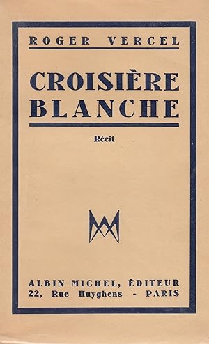 Croisière blanche (récit)