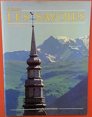 Seller image for Aimer LES SAVOIES for sale by biblion2